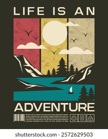 life is adventure, for poster template, t'shirt design, high quality print and other uses