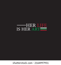  life and art typography t-shirt design for girls.