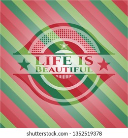 Life is Beautiful christmas badge background.