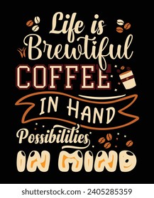 La vida es hermoso diseño de café