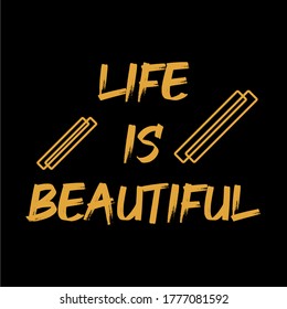 Life is beautiful gold typography font design. Vector illustration.