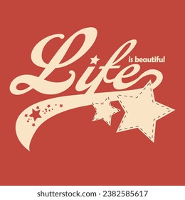 life is beautiful handwritten stars 