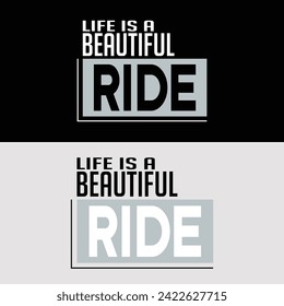 Life is a beautiful Ride motorcycle vintage elegant t-shirt design,