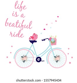 Life Is A Beautiful Ride Text, Bird Bicycle