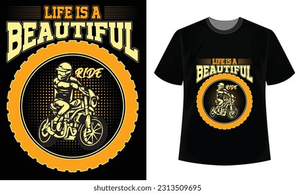 Life is a beautiful ride t-shirt design. New Biker t-shirt design.