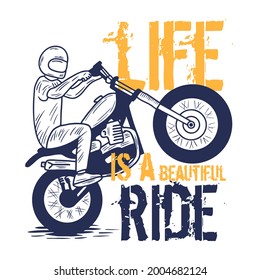 Life is beautiful ride typography illustration shirt design