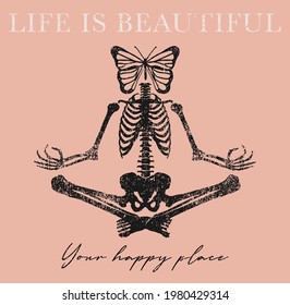 Life is beautiful slogan