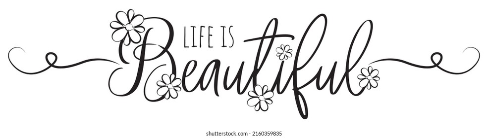 Life Beautiful Vector Motivational Inspirational Life Stock Vector ...