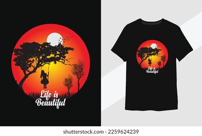  Life is beautiful vector t-shirt design