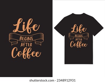 Life Begins After Coffee Typography Tshirt
