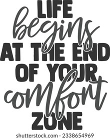 La Vida Comienza Al Final De Tu Zona De Confort - Cita De Motivación