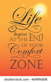 Life begins at the end of your comfort zone quote design, decorative style with sunset background