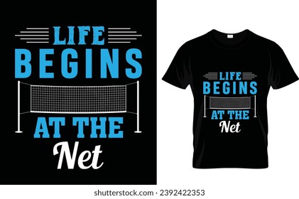 Life begins 
at the net 
Badminton t-shirt design 