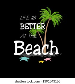 Life is better at the beach