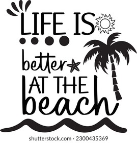 Life is better at the beach eps
