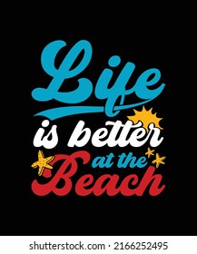 Das Leben ist besser in der Beach Summer Party T-Shirt, Paradise Typografie Urlaub Vektor Design-Vorlage