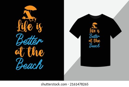 Life is better of the beach Svg Vector T Shirt Printable Design For Summer Lover