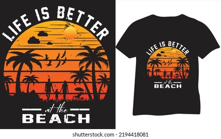 Life is better at the beach t shirt design by mdsahidulislamh  