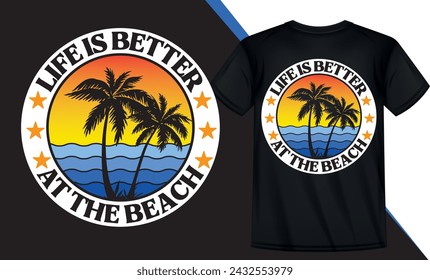 la vida es mejor en el diseño de camisetas de playa