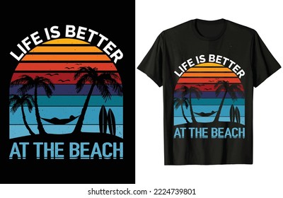 Life is better at the beach t-shirt design. Beach t-shirt, surfing, summer t-shirt.