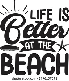 Life is better at the beach - An t-shirt design with calligraphy inspired by traditional scripts, perfect for holiday greeting templates, cards, mugs, and more.