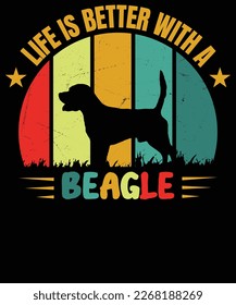 life is better with a beagle dog t shirt design