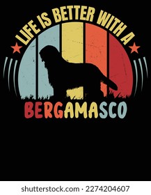 Life is Better with a Bergamasco sheepdog Shirt, Cool Bergamasco sheepdog Dad Mom Dog Father, Bergamasco sheepdog owner Christmas birthday gift Essential T-Shirt design