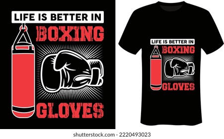 Life is better in boxing gloves in the kitchen is the Motivational - Fitness - Gym T-Shirt Design-Typography T-Shirt Design