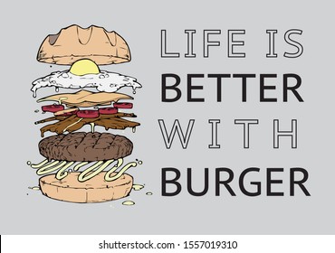 life is better with burger, premium vector design