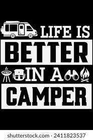 
Life Is Better In A Camper eps cut file for cutting machine