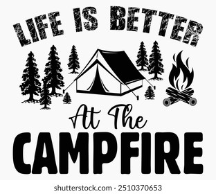 La Vida Es Mejor En La Fogata Svg, Senderismo, Camisa De Camping Divertida, Camisa De Aventura, Camp Saying Svg, Camisa De Camping, Citas De Camping Svg, Archivo Cortado, Silueta