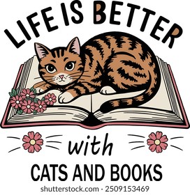 Life is better with cat and book blank background image