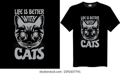 Life is better with Cats T Shirt Design - Cat Lover T shirt Design
