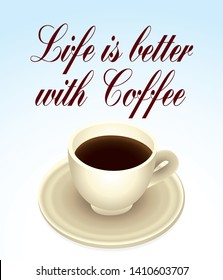 Life is better with coffee. Illustration II.