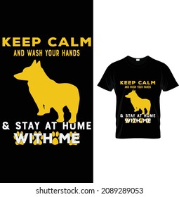 life is better with a corgi, I'd rather be home with my corgi, corgi t-shirt design.