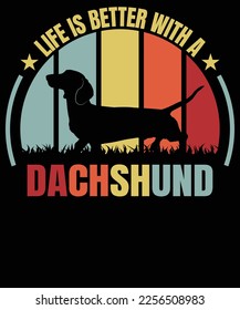 La vida es mejor con una plantilla de diseño de camisetas dachshund, pegatina de la ventana del coche, vaina, cubierta, aislado