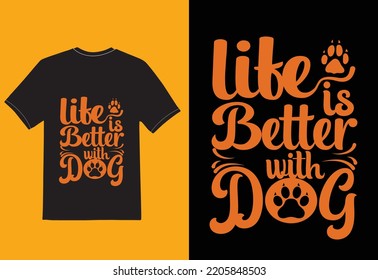 life is better with dog