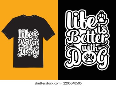 life is better with dog