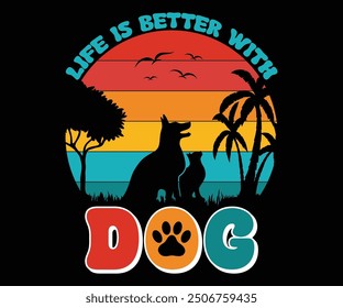 Life is better with dog Retro Shirt, Dog Mom shirt, Dog Mom Quotes, Fur Mama Shirt, Dog Lover Gift, Mothers Day Gift, Cute Pet Owner Tee, Retro Pet Design, Animal Rescue Support, Cut File Cricut