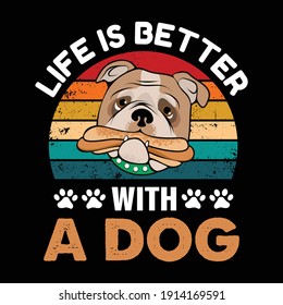 Das Leben ist besser mit einem Hund-T-Shirt-Design, Vektorgrafik