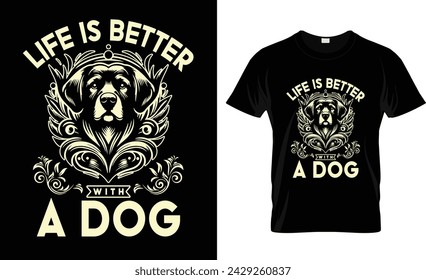 La vida es mejor con una plantilla de vector de diseño de camiseta de diseño de camiseta de perro