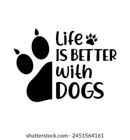 Life is better with dogs