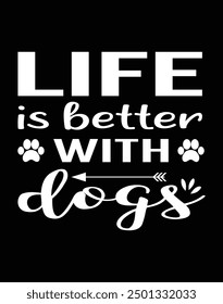 Life is better with dogs