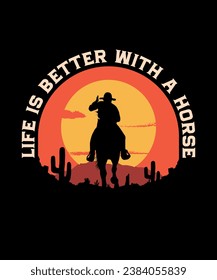 Life is better with a Horse t-shirt design for horse lovers