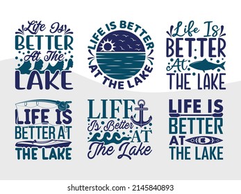 Life Is Better At The Lake Printable Vector Illustration