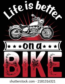 Life is better on a Bike Motorcycle t shirt and mug design vector illustration