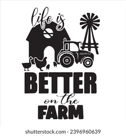 life is better on the farm logo inspirational positive quotes, motivational, typography, lettering design