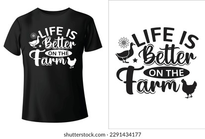Life Is Better On The Farm T-Shirt Design,svg,eps vector file svg