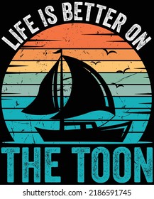 La Vida Es Mejor En El Diseño De Camisetas De Toon Pontoon