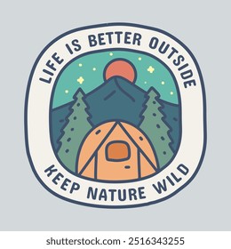 Life is better outside nature wild mono line design